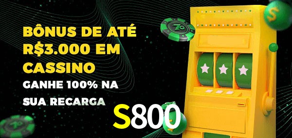 S800 melhor bônus de depósito